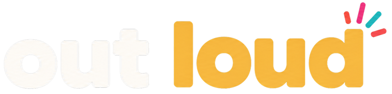 out loud